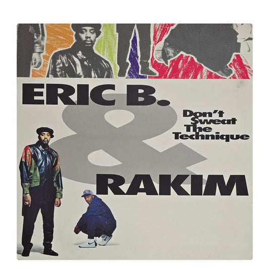 Eric B. & Rakim ‘Don’t Sweat The Technique’ Vinyl
